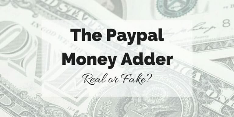 Text reading "The Paypal Money Adder - Real or Fake" super imposed over dollar bills.