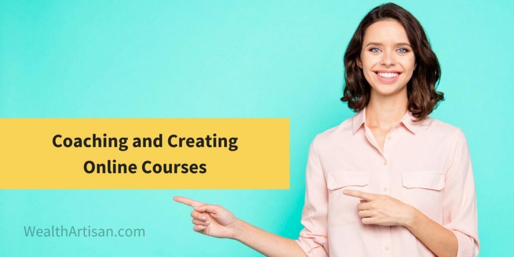 side hustle: coaching and creating online courses