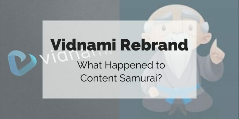 Vidnami Rebrand: What happened to Content Samurai?