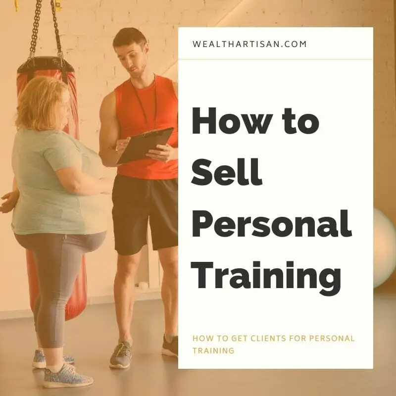 how to sell personal training to potential clients